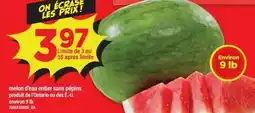 Maxi Melon d'eau entier sans pépins produit de l'ontario ou des é.-u offer
