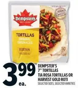 Metro Dempster's 7" tortillas tia rosa tortillas or harvest gold roti offer