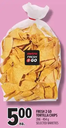Metro Fresh 2 go tortilla chips offer