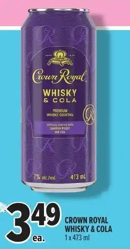 Metro Crown royal whisky & cola offer