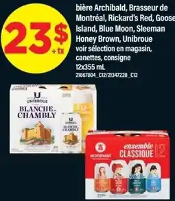 Maxi Bière archibald, brasseur de montréal, rickard's red, goose island, blue moon offer