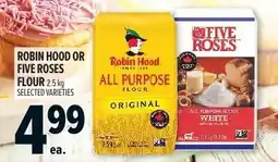 Metro Robin hood or five roses flour offer
