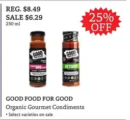The Big Carrot GOOD FOOD FOR GOOD Organic Gourmet Condiments offer