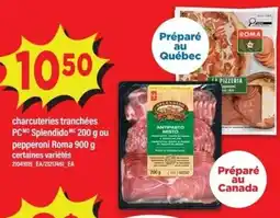 Maxi Charcuteries tranchées pcmd splendido mc ou pepperoni roma offer