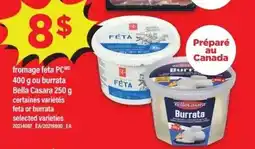 Maxi Fromage feta ou burrata bella casara certaines variétés feta or burrata offer