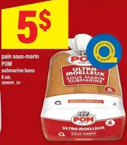 Maxi POM pain sous-marin submarine buns offer