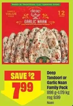Chalo FreshCo Deep Tandoori or Garlic Naan Family Pack offer