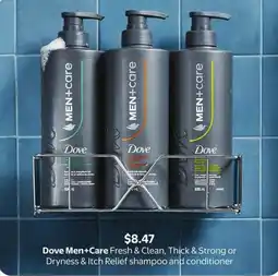 Walmart Dove Men+Care Fresh & Clean, Thick & Strong or Dryness & Itch Relief shampoo and conditioner offer