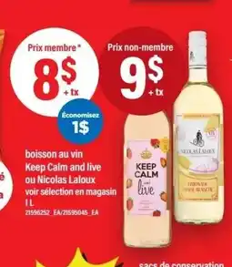 Maxi Boisson au vin keep calm and live ou nicolas laloux offer