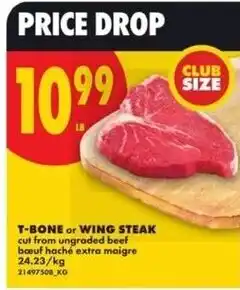 No Frills T-bone or wing steak offer