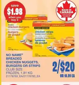 Wholesale Club No name breaded chicken nuggets burgers or strips offer