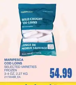 Wholesale Club Maripesca cod loins offer