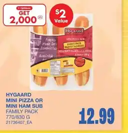 Wholesale Club Hygaard mini pizza or mini ham sub offer