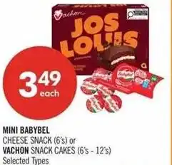 Shoppers Drug Mart Mini babybel cheese snack or vachon snack cakes offer