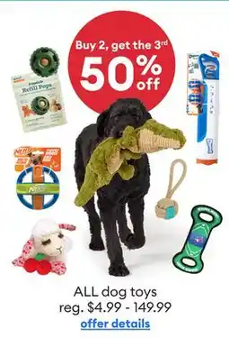 Petsmart ALL dog toys offer