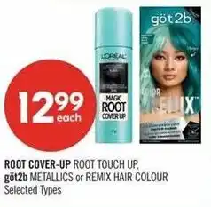 Shoppers Drug Mart Root cover-up, göt2b metallics or remix hair offer