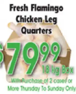 Danforth Food Market Fresh Flamingo Chicken Leg Quarters offer