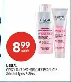 Shoppers Drug Mart L'oréal glycolic gloss hair care products offer