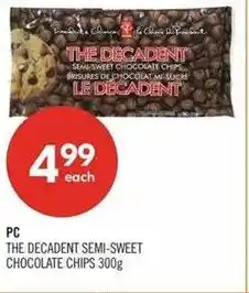 Shoppers Drug Mart Pc the decadent semi-sweet chocolate chips offer
