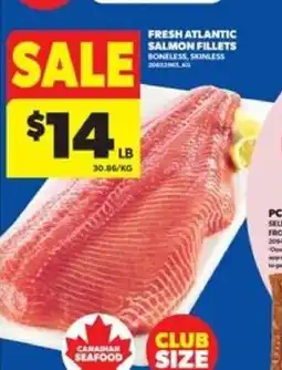 Real Canadian Superstore Fresh atlantic salmon fillets boneless, skinless offer