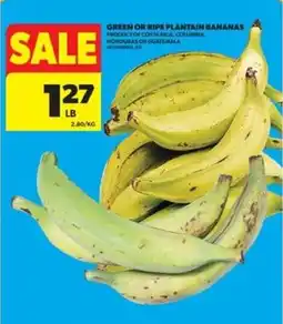 Real Canadian Superstore Green or ripe plantain bananas offer