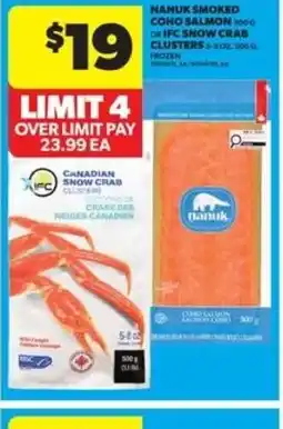Real Canadian Superstore Nanuk smoked coho salmon ifc snow crab clusters offer