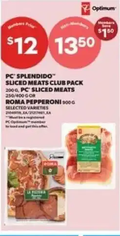 Real Canadian Superstore Pc splendido sliced meats club offer
