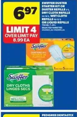 Real Canadian Superstore Swiffer duster starter kit or duster refills3's, dry cloth refills 10/16, wet cloth refills 10/12 or liquid refills offer