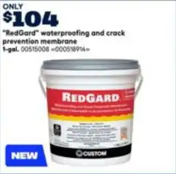 RONA "RedGard" waterproofing and crack prevention membrane offer
