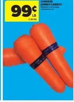 Real Canadian Superstore Chinese jumbo carrot offer