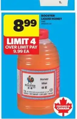 Real Canadian Superstore Rooster liquid honey offer
