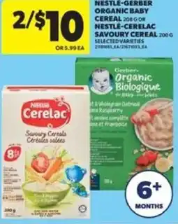 Real Canadian Superstore Nestle-gerber organic baby cereal or nestle-cerelac savoury cereal offer