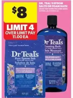 Real Canadian Superstore Dr. teal's epsom salts or foam bath offer
