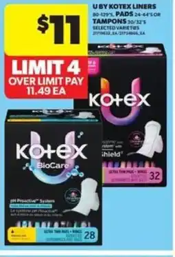 Real Canadian Superstore U by kotex liners offer