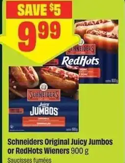Chalo FreshCo Schneiders Original Juicy Jumbos or RedHots Wieners offer