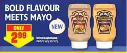Chalo FreshCo Heinz Mayonnaise offer