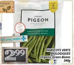Supermarché PA HARICOTS VERTS BIOLOGIQUES | Organic Green Beans offer