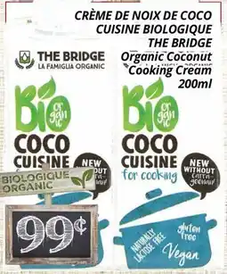 Supermarché PA CRÈME DE NOIX DE COCO CUISINE BIOLOGIQUE THE BRIDGE | Organic Coconut Cooking Cream offer