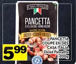 Supermarché PA PANCETTA COUPÉ EN DÉS CASA ITALIA | Diced Pancetta offer