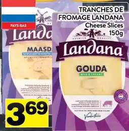 Supermarché PA TRANCHE DE FROMAGE LANDANA | Cheese Slices offer