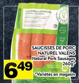 Supermarché PA SAUCISSES DE PORC NATUREL VALENS | Natural Pork Sausages offer