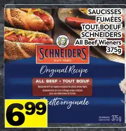 Supermarché PA SAUCISSES FUMÉES TOUT BOEUF SCHNEIDERS | All Beef Wieners offer