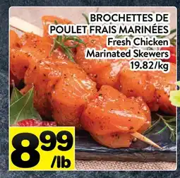 Supermarché PA BROCHETTES DE POULET FRAIS MARINÉES | Fresh Chicken Marinated Skewers offer