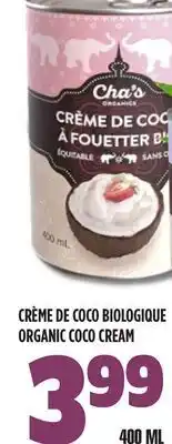 Marches Tau CRÈME DE COCO BIOLOGIQUE offer