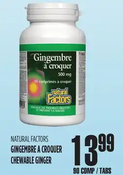 Marches Tau NATURAL FACTORS GINGEMBRE À CROQUER offer