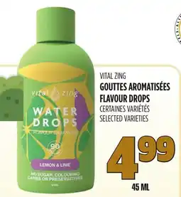 Marches Tau GOUTTES AROMATISÉES VITAL ZING offer