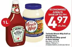 Giant Tiger Kraft Miracle Whip spread or Heinz ketchup offer