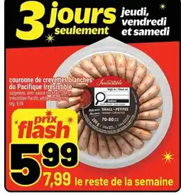 Metro Couronne de crevettes blanches du pacifique irrésistible offer