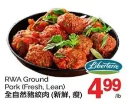 T&T Supermarket RWA Ground Pork offer