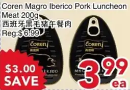 Yours Food Mart Coren Magro Iberico Pork Luncheon Meat offer